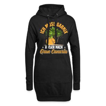 Ich muss garnix Gran Canaria Kanaren - Hoodie-Kleid - Schwarz - Vorne