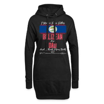 J’ai deux titres Belizean et Dad Belize - Sweat-shirt à capuche long Femme - noir - Devant