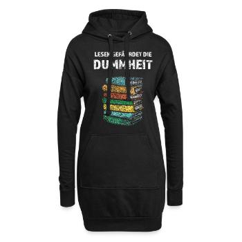 Lesen gefährdet die Dummheit Bücher Literatur - Hoodie-Kleid - Schwarz - Vorne