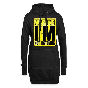 Warning I'm Not Listening 24 - Hoodie-Kleid - Schwarz - Vorne