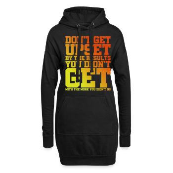 Ne vous fâchez pas avec les résultats que vous n’avez pas obtenus 2 - Sweat-shirt à capuche long Femme - noir - Devant