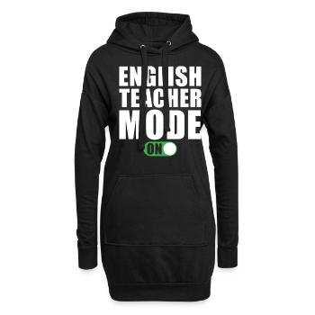 Englischlehrer Modus Ein - Hoodie-Kleid - Schwarz - Vorne