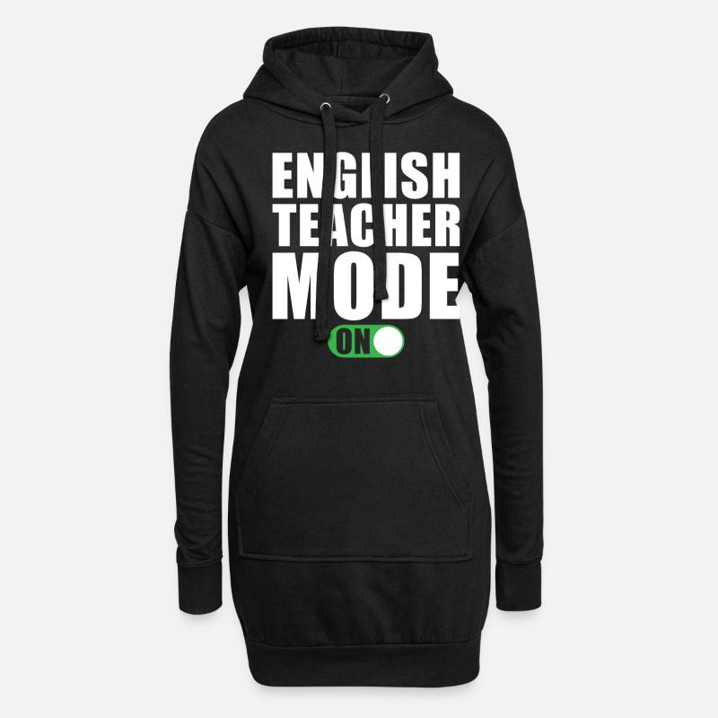 Englischlehrer Modus Ein - Hoodie-Kleid - Schwarz