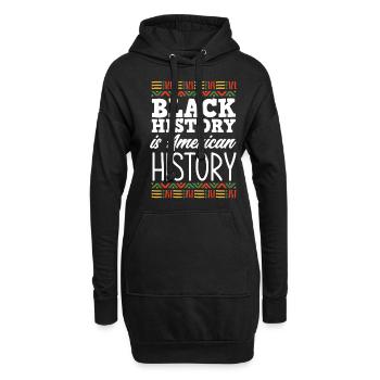 Black History Is American History Black American - Hoodie-Kleid - Schwarz - Vorne