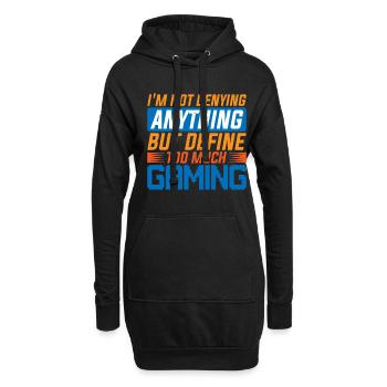 Not Denying Anything But Define Too Much Gaming 6 - Hoodie-Kleid - Schwarz - Vorne