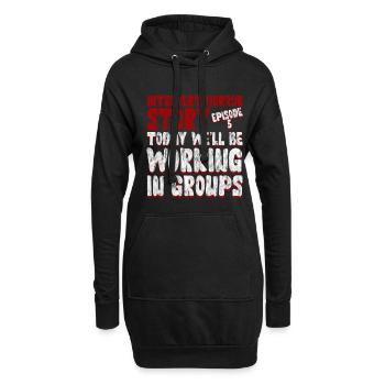 Aujourd’hui, nous travaillerons dans les groupes 4 - Sweat-shirt à capuche long Femme - noir - Devant