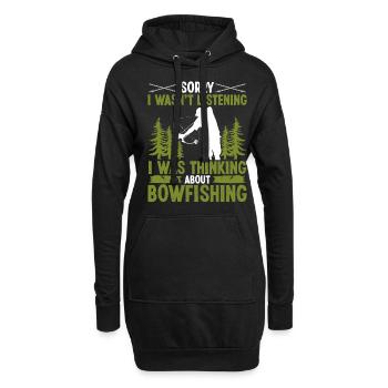 Sorry I wasnt listening Bowfishing FishermanSorryS - Hoodie-Kleid - Schwarz - Vorne