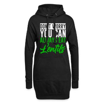 Don't Worry You Can Always Eat Lentils 2 - Hoodie-Kleid - Schwarz - Vorne