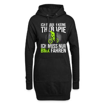 BMX Therapie Spruch - Hoodie-Kleid - Schwarz - Vorne