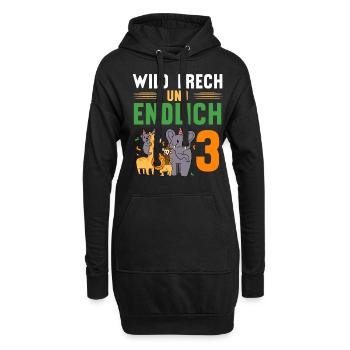 Wild Frech und Endlich 3 Jahre, 3. Geburtstag - Hoodie-Kleid - Schwarz - Vorne
