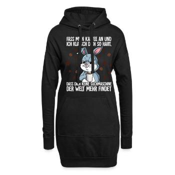 Fass mein Kaffee an und ich klatsch dich Kaffee - Hoodie-Kleid - Schwarz - Vorne
