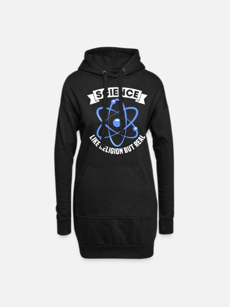 Science Like Religion Only Real Funny For Atheist - Hoodie-Kleid - Schwarz