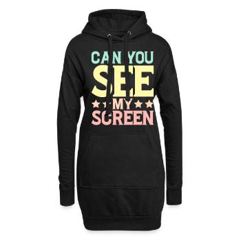 Can You See My Screen 5 - Hoodie-Kleid - Schwarz - Vorne