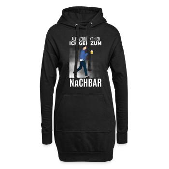 Lustiger Nachbar Bier Spruch - Hoodie-Kleid - Schwarz - Vorne