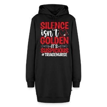 Triage Nurse Silence is Suspicious Nursing - Hoodie-Kleid - Schwarz - Vorne