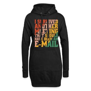I Survived Another Meeting 32 - Hoodie Dress - black - Front