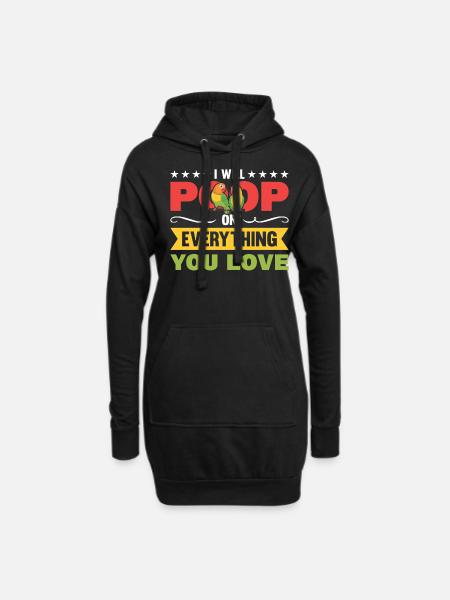 Ich Werde Auf Alles Kacken, Was Du - Hoodie-Kleid - Schwarz