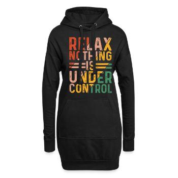 Relax, Nothing Is Under Control 24 - Hoodie-Kleid - Schwarz - Vorne