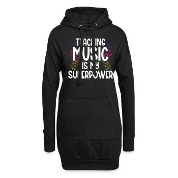 Teaching Music is my Superpower - Hoodie-Kleid - Schwarz - Vorne