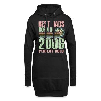 Die Besten Väter Sind 2006 Geboren, 17 Jahre Alt, - Hoodie-Kleid - Schwarz - Vorne