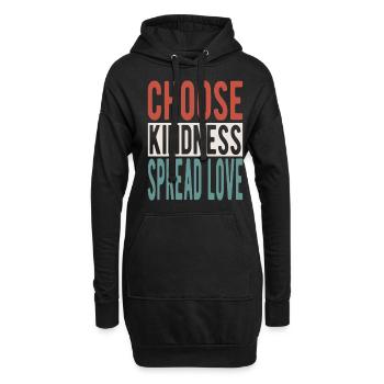 Choose kindness, spread love - Hoodie-Kleid - Schwarz - Vorne