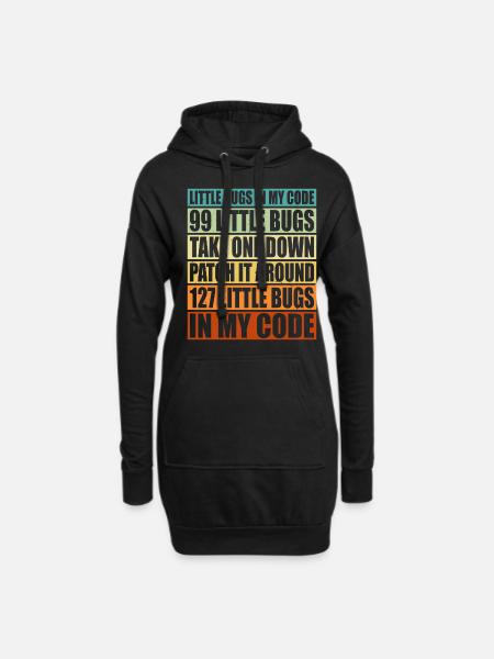99 little Bugs in my Code 6 - Hoodie Dress - black