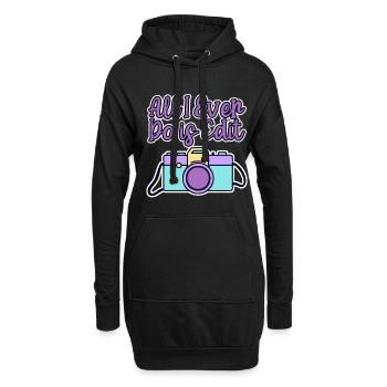 All I Ever Do Is Edit 4 - Hoodie-Kleid - Schwarz - Vorne
