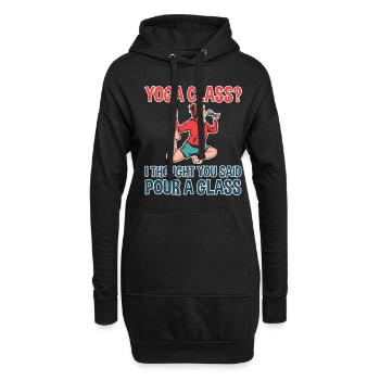 Yoga Class, I Thought You Said Pour A Glass 2 - Hoodie-Kleid - Schwarz - Vorne
