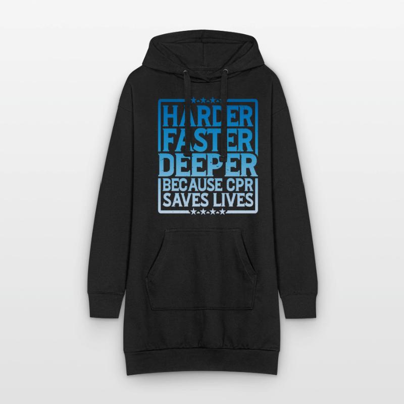 Plus difficile, plus rapide, plus profond parce que la RCR sauve des vies 8 Sweat-shirt à capuche long Femme