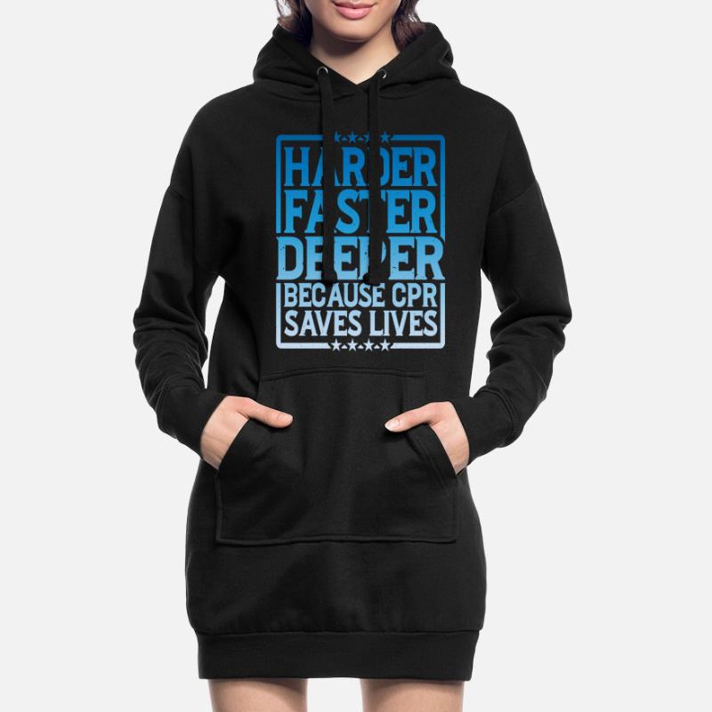 Plus difficile, plus rapide, plus profond parce que la RCR sauve des vies 8 Sweat-shirt à capuche long Femme
