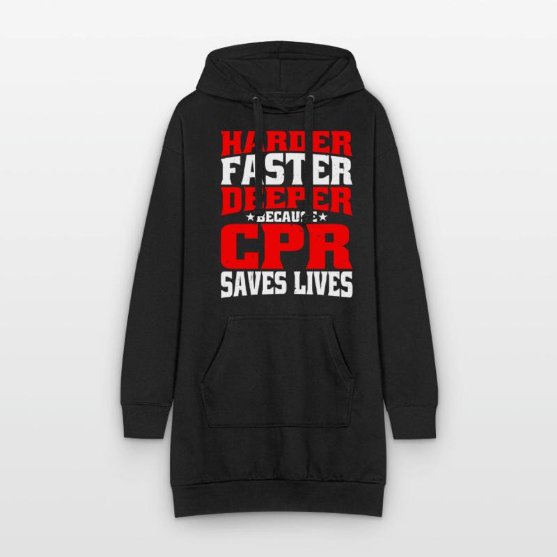 Plus difficile, plus rapide, plus profond parce que la RCR sauve des vies 7 Sweat-shirt à capuche long Femme