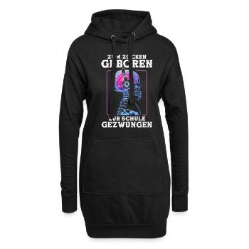 Zum Zocken Geboren zur Schule gezwungen Gamer - Hoodie-Kleid - Schwarz - Vorne
