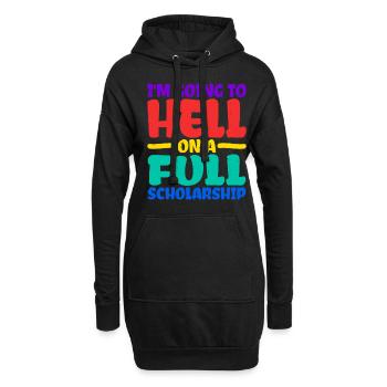 I'm Going To Hell On A Full Scholarship 2 - Hoodie-Kleid - Schwarz - Vorne