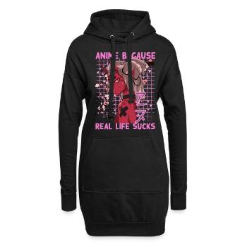 Lustig Manga Spruch Anime because real life sucks - Hoodie-Kleid - Schwarz - Vorne