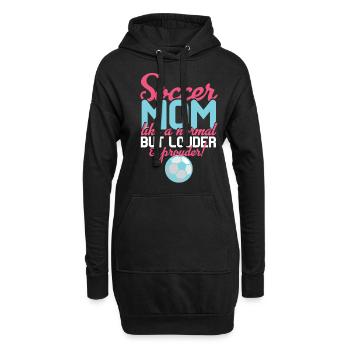 Soccer Mom Like A Normal Louder Prouder - Hoodie-Kleid - Schwarz - Vorne