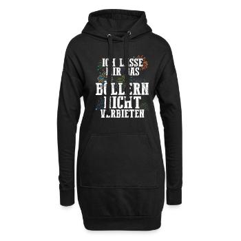 Ich lasse mir das Böllern nicht verbieten - Hoodie-Kleid - Schwarz - Vorne