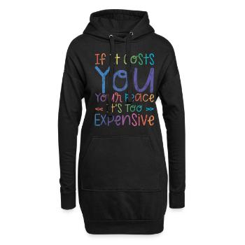 Si cela vous coûte votre tranquillité, c’est trop cher 3 - Sweat-shirt à capuche long Femme - noir - Devant