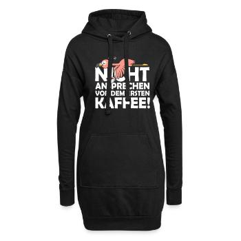 Nicht Ansprechen Vor Dem Ersten Kaffee Flamingo - Hoodie-Kleid - Schwarz - Vorne