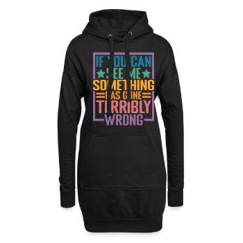 If you can see me, something has gone wrong 10 - Hoodie Dress - black - Front