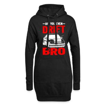 Did You Even Drift Bro - Hoodie-Kleid - Schwarz - Vorne