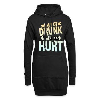 I'm Not Drunk My Knees Hurt 4 - Hoodie-Kleid - Schwarz - Vorne