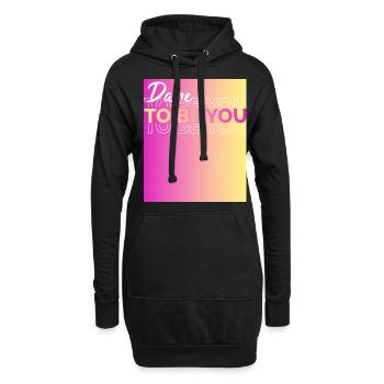 Be you! Selbstvertrauen, positiv Denken Motivation - Hoodie-Kleid - Schwarz - Vorne