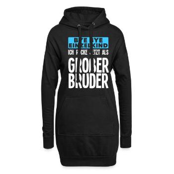 Bye Bye Einzelkind Ich Werde Großer Bruder - Hoodie-Kleid - Schwarz - Vorne