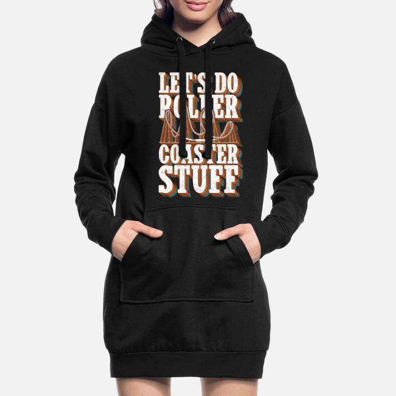Roller Coaster Roller Coaster Roller Coaster Gift Hoodie Dress