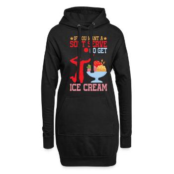 Si vous voulez une portion molle, allez chercher de la crème glacée 4 - Sweat-shirt à capuche long Femme - noir - Devant
