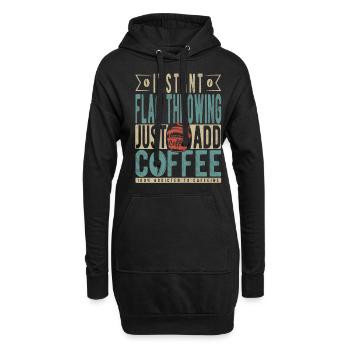 Sofortiges Fahnenwerfen Fügen Sie einfach Kaffee hinzu - Hoodie-Kleid - Schwarz - Vorne