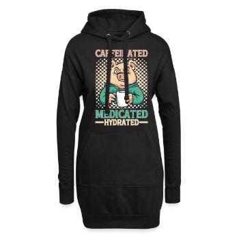Caffeinated Medicated Hydrated - Hoodie-Kleid - Schwarz - Vorne