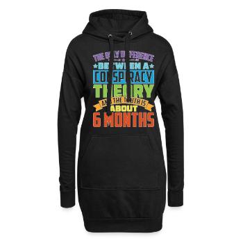 The Only Difference Between A Conspiracy Theory 26 - Hoodie-Kleid - Schwarz - Vorne