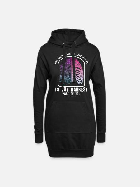 Blumen In Den Dunkelsten Teilen Von Ihnen! - Hoodie-Kleid - Schwarz