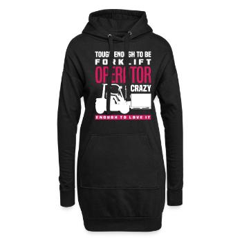 Stark Genug Gabelstaplerfahrer Verrückt Genug Zu - Hoodie-Kleid - Schwarz - Vorne